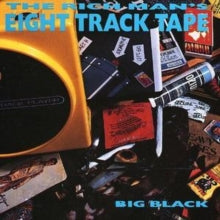 Big Black: Rich Mans 8 Track - CD