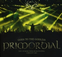 Primordial: Gods To The Godlessa Live At - CD