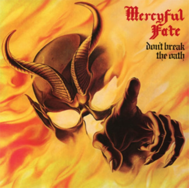Mercyful Fate: Dont Break The Oath - CD