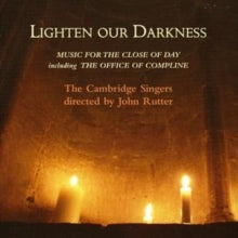 Cambridge Singersrutter: Lighten Our Darkness - CD