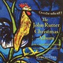 Cambridge Singersrutter: The John Rutter Christmas Album - CD