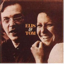 Elis & Tom: Elis & Tom 1974 - CD
