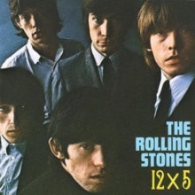 The Rolling Stones: 12 X 5 - CD