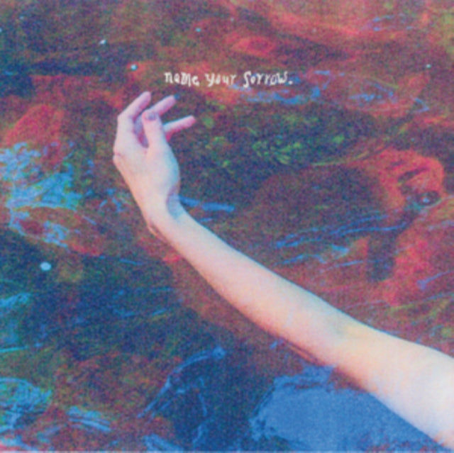 Pillow Queens: Name Your Sorrow (Sea Blue Vinyl) - Vinyl