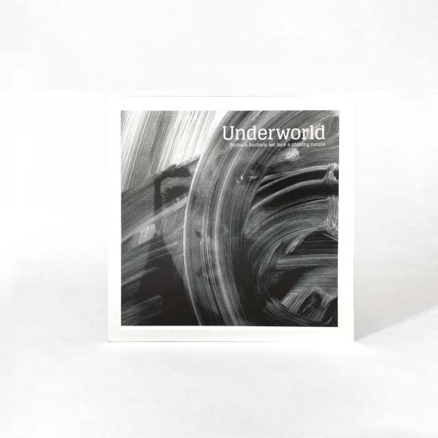 Underworld: Barbara Barbara / We Face A Shining Future - CD