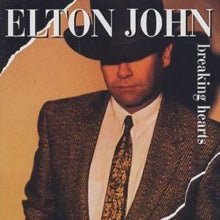 Elton John: Breaking Hearts - CD