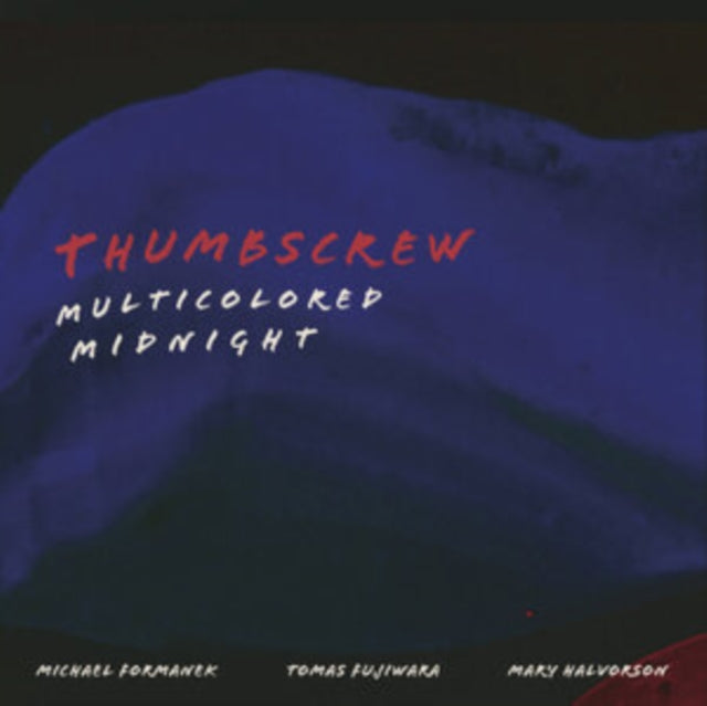 Thumbscrew: Multicolored Midnight - Vinyl