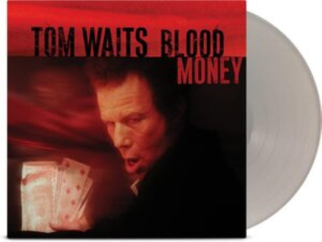 Tom Waits: Blood Money (Us Anniversary Edition Silver Vinyl) - Vinyl
