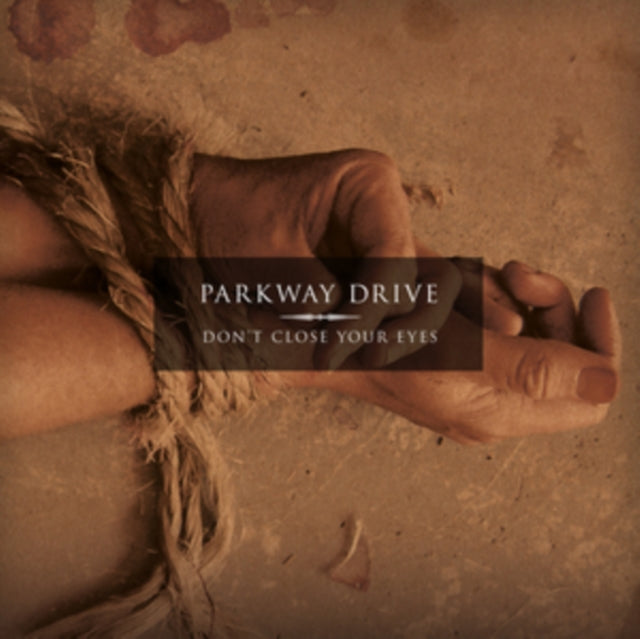 Parkway Drive: Dont Close Your Eyes (Secialty Clear Vinyl) - Vinyl
