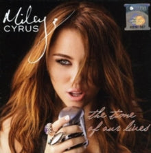 Miley Cyrus: The Time Of Our Lives - CD