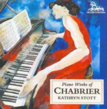 Kathryn Stott: Piano Works Of Chabrier - CD