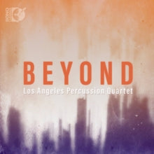 Los Angeles Percussion Qtet: Beyond: Los Angeles Percussion Quartet - CD
