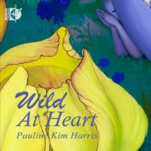 Pauline Kim Harris: Wild At Heart - CD