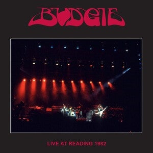 Budgie: Live At Reading 1982 - Vinyl