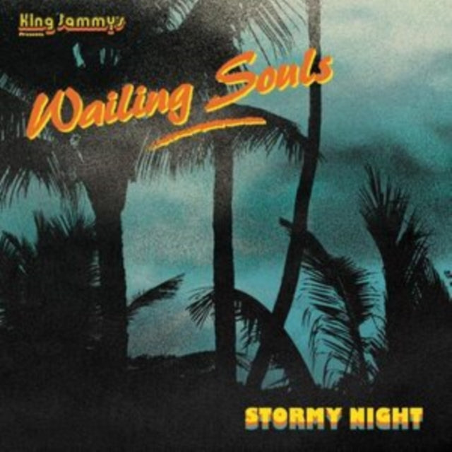 Wailing Souls: Stormy Night - Vinyl