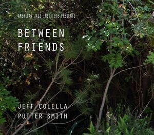 Putter Smith: Between Friends - CD