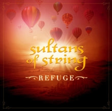 Sultans of String: Refuge - CD