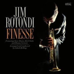 Jim Rotondi: Finesse - Vinyl