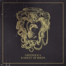 Grizfolk: Rarest Of Birds - CD
