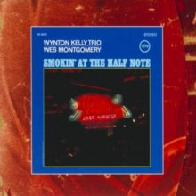 Wynton Kelly Trio & Wes Montgomery: Smokin At The Half Note - CD