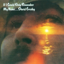 David Crosby: If I Could Only Remember My Name - CD
