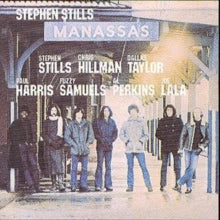 Stephen Stills: Manassass - CD