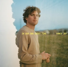 Vance Joy: In Our Own Sweet Time - CD
