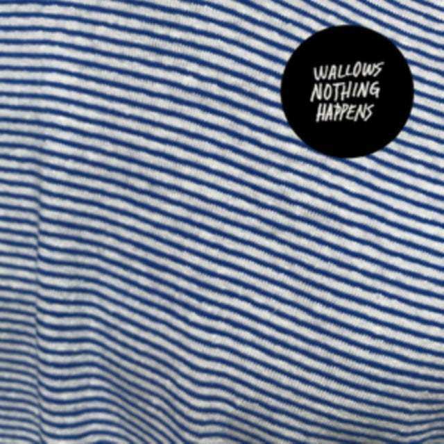 Wallows: Nothing Happens - CD