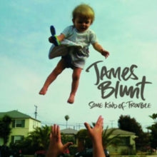James Blunt: Some Kind Of Trouble - CD