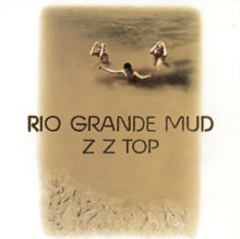 ZZ Top: Rio Grande Mud - CD
