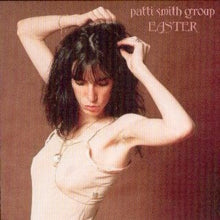 The Patti Smith Group: Easter - CD