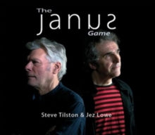 Steve Tilston & Jez Lowe: The Janus Game - CD