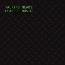 Talking Heads: Fear Of Music - Vinyl