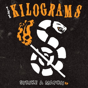The Kilograms: Strike A Match EP - Vinyl