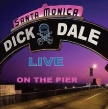Dick Dale: Live Santa Monica Pier - CD