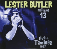 Lester Butler featuring 13: Live Tamines 1997 - CD