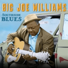 Big Joe Williams: Southside Blues - CD