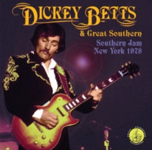 Dickey Betts & Great Southern: Southern Jam: New York 1978 - CD