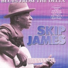 Skip James: Blues From The Delta - CD