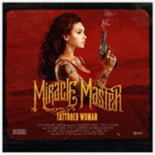 Miracle Master: Tattooed Woman - CD