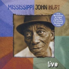 Mississippi John Hurt: Live - CD