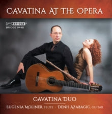 Cavatina Duo: Cavatina At The Opera - CD