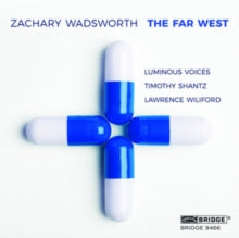Luminous Voicesshantz: Wadsworththe Far West - CD
