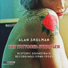 Rko Radio Pictures Orchestra: Alan Shulman: The Tattooed Stranger - CD