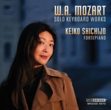 Keiko Shichijo: Wolfgang Amadeus Mozart: Solo Keyboard Music - CD