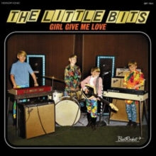 The Little Bits: Girl Give Me Love - CD