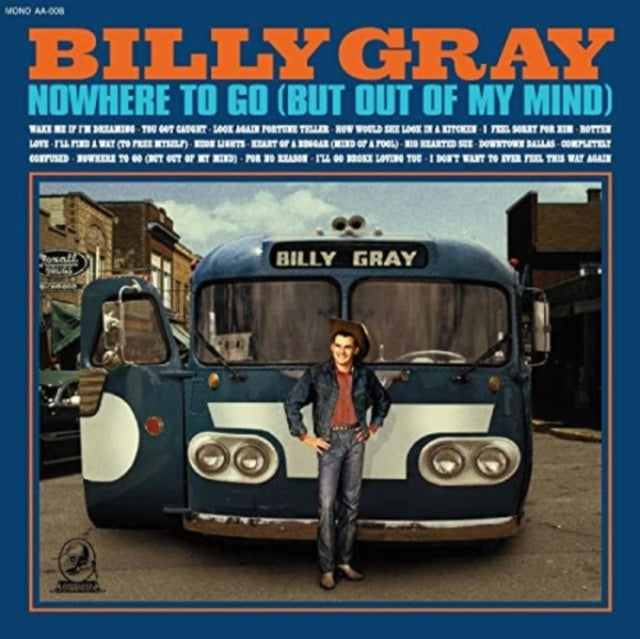 Billy Gray: Nowhere To Go (But Out Of My Mind) - CD
