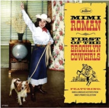 Mimi Roman: First Of The Brooklyn Cowgirls - CD