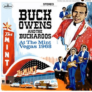 Buck Owens & the Buckaroos: At The Mint: Vegas 1968 - Vinyl