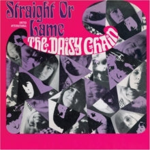 The Daisy Chain: Straight Or Lame - CD